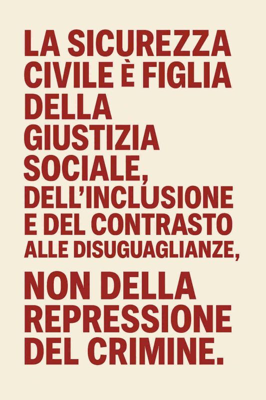 sicurezza civile figlia della giustizia sociale